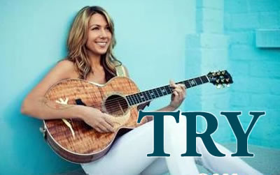 try吉他谱 Colbie Caillat英文励志歌曲try try的歌词大意